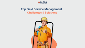 field service management challenges