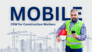 mobile crm contractors